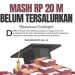 Masih Rp 20 M Belum Tersalurkan