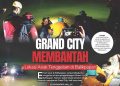 GRAND CITY Membantah