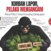 Korban Lapor, Pelaku Mengancam
