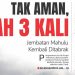 Tak Aman, Sudah 3 Kali