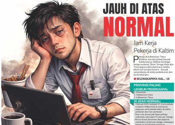 Jauh di Atas Normal, Jam Kerja Pekerja di Kaltim