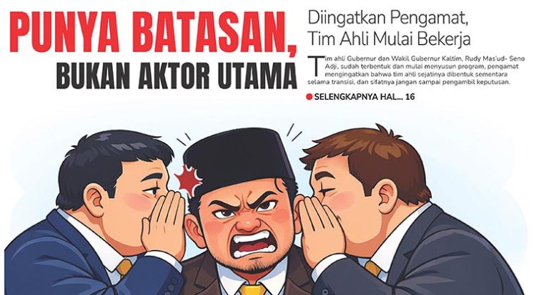 Punya Batasan, Bukan Aktor Utama, Diingatkan Pengamat, Tim Ahli Mulai Bekerja