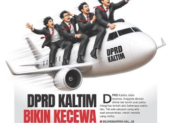 DPRD Kaltim Bikin Kecewa