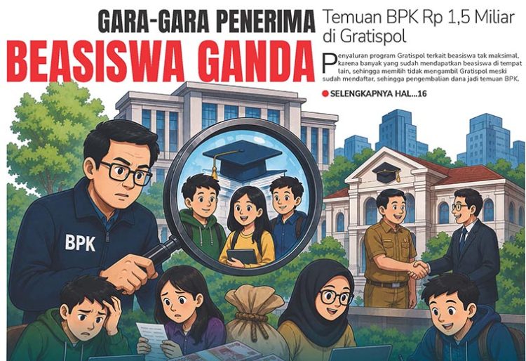 Gara-gara Penerima Beasiswa Ganda, Temuan BPK Rp 1,5 Miliar di Gratispol