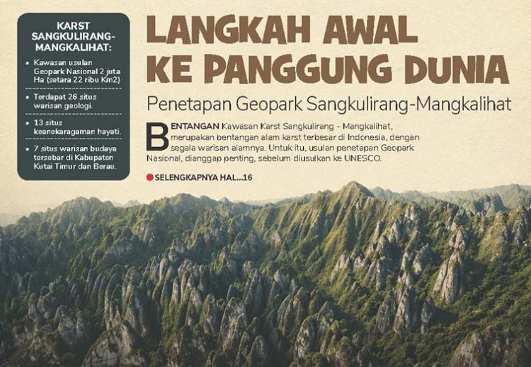 Langkah Awal ke Panggung Dunia, Penetapan Geopark Sangkulirang-Mangkalihat