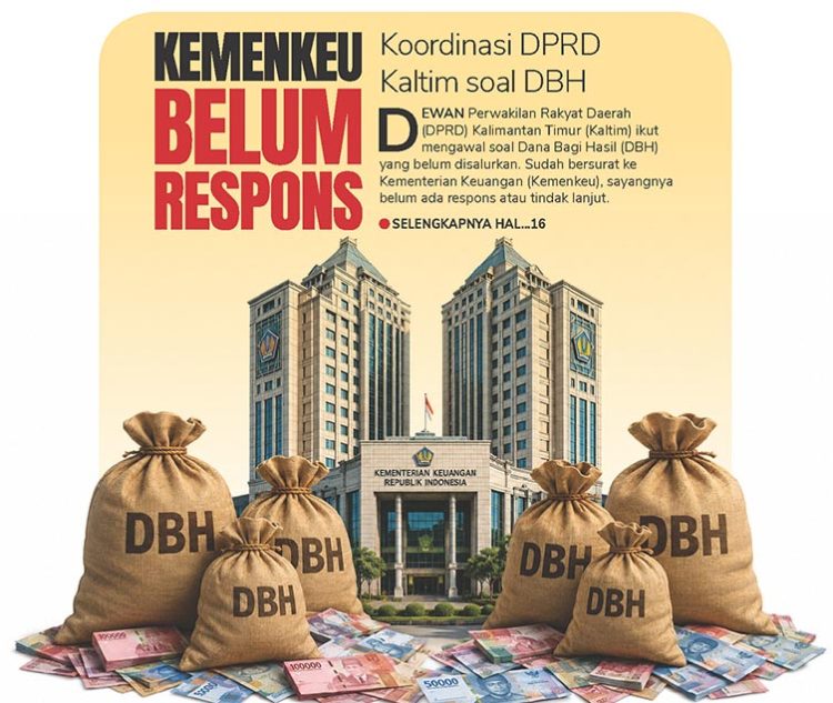Kekenkeu Belum Respons, Koordinasi DPRD Kaltim soal DBH
