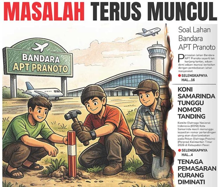 Masalah Terus Mncul, Soal Lahan Bandara APT Pranoto