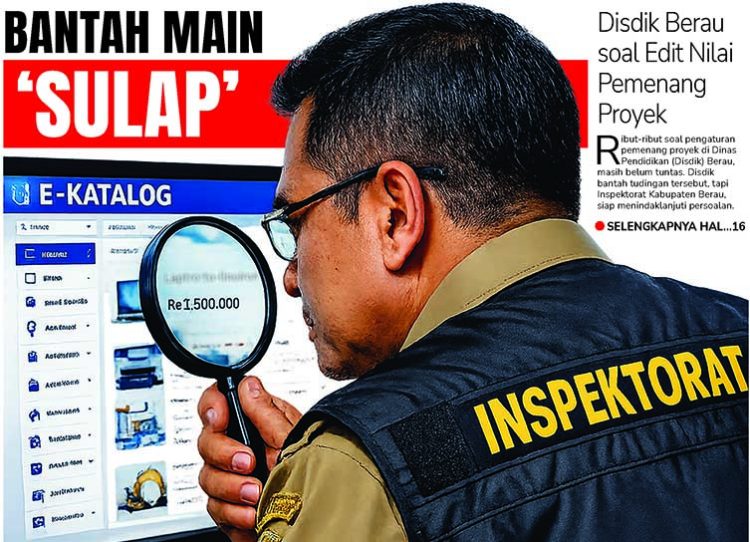 Bantah Main ‘Sulap’, Disdik Berau soal Edit Nilai Pemenang Proyek