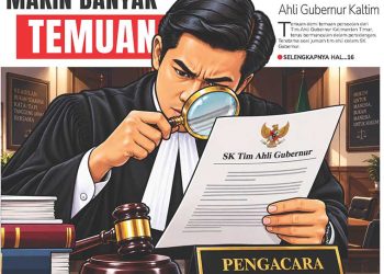 Makin Banyak Temuan, Soal Perkara Tim Ahli Gubernur Kaltim