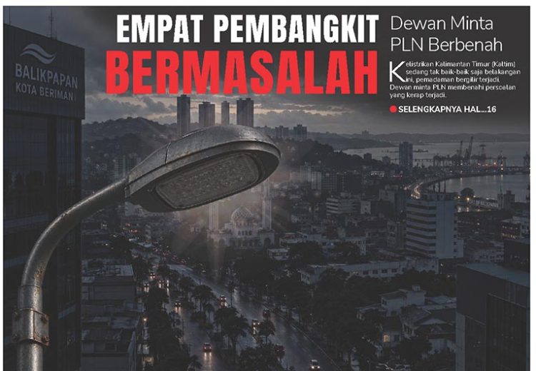 Empat Pembangkit Bermasalah, Dewan Minta PLN Berbenah