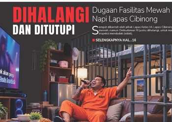 Dihalangi dan Ditutupi, Dugaan Fasilitas Mewah Napi Lapas Cibinong